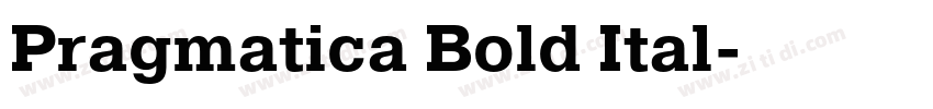 Pragmatica Bold Ital字体转换 Pragmatica Bold Ital字体转换